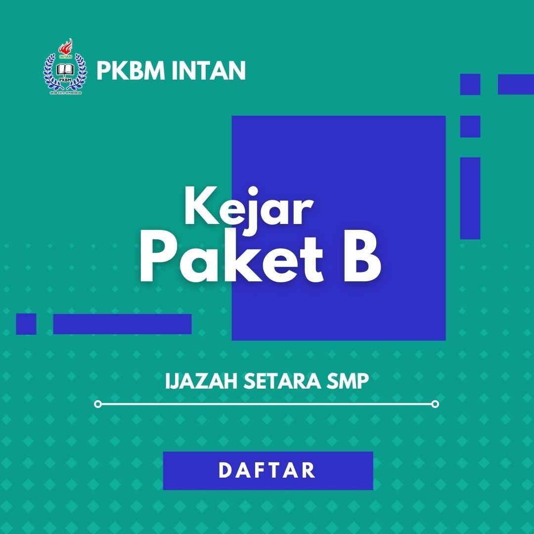 Kejar Paket B : Ijazah Setara SMP - PKBM INTAN BANDUNG